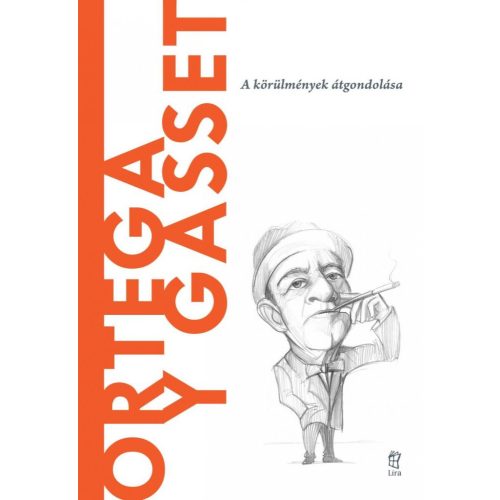 Ortega y Gasset - A világ filozófusai 19.