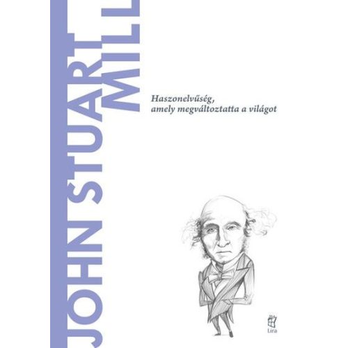 John Stuart Mill - A világ filozófusai 36.