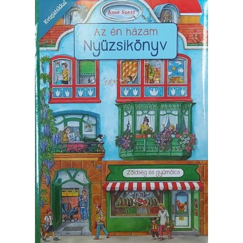 Az én házam - Nyüzsikönyv - Kvízjátékkal