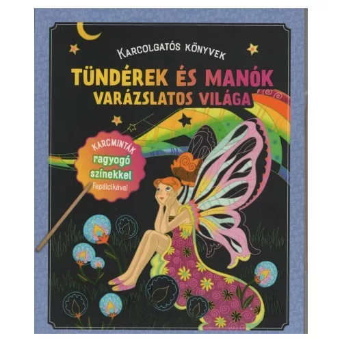 Tündérek és manók varázslatos világa - Karcolgatós könyvek