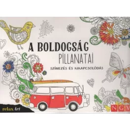 A boldogság pillanatai - Színezés és kikapcsolódás