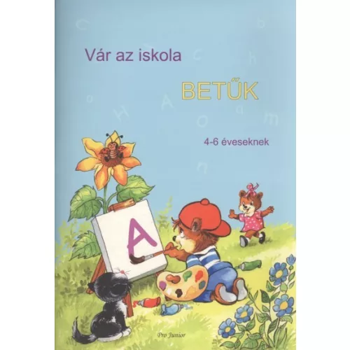 VÁR AZ ISKOLA /BETŰK