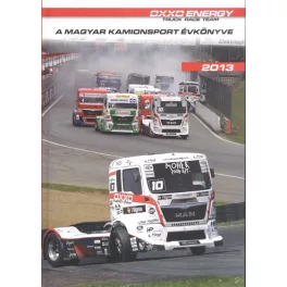 A MAGYAR KAMIONSPORT ÉVKÖNYVE 2013.
