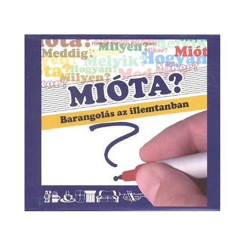 MIÓTA? /BARANGOLÁS AZ ILLEMTANBAN /HANGOSKÖNYV