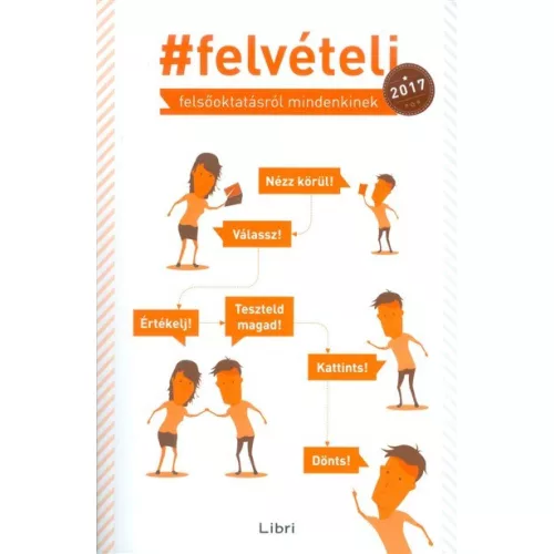 #felvételi 2017. /Felsőoktatásról mindenkinek