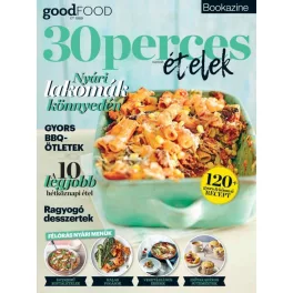 BBC Goodfood Bookazine - 30 perces ételek