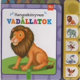 Vadállatok - Hangoskönyvem 18 hónapos kortól