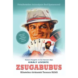   Zsugabubus - Hihetetlen történetek Terence Hilltől - Bud Spencer és Terence Hill