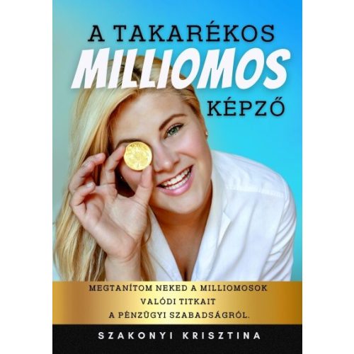 A takarékos milliomos képző