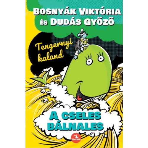 A cseles bálnales - Tengernyi kaland