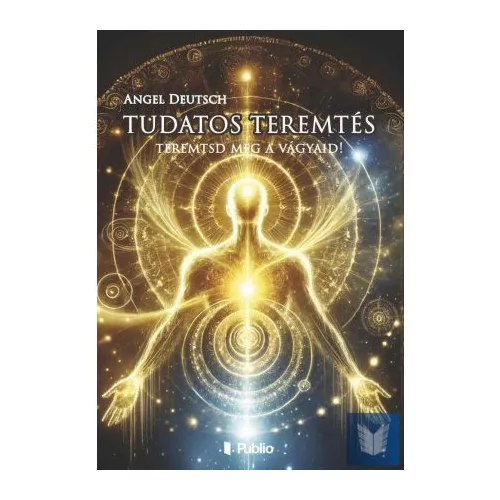 Tudatos Teremtés