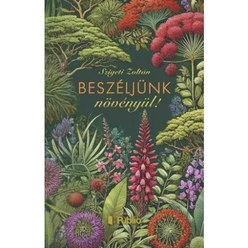 Beszéljünk növényül!