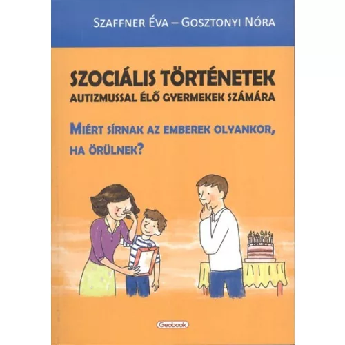 Szociális történetek autizmussal élő gyermekek számára