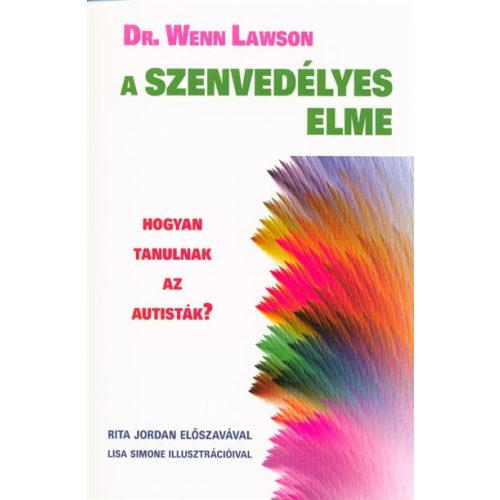 A szenvedélyes elme /Hogyan tanulnak az autisták?