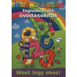   Írás, olvasás foglalkoztató óvodásoknak /Most légy okos!