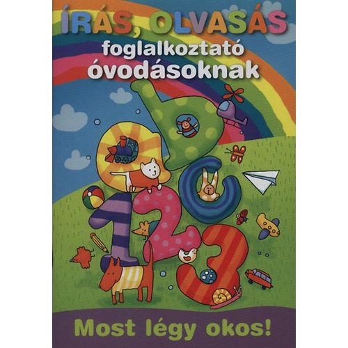 Írás, olvasás foglalkoztató óvodásoknak /Most légy okos!