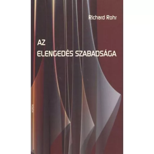 Az elengedés szabadsága