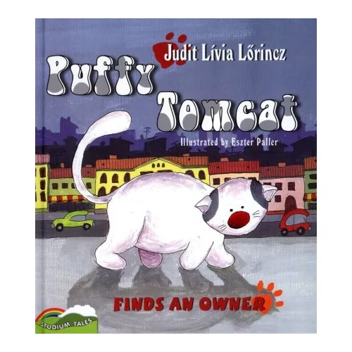 Puffy Tomcat finds an owner /Pufi Kandúr gazdát talál - angol