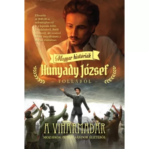 A viharmadár /Magyar históriák