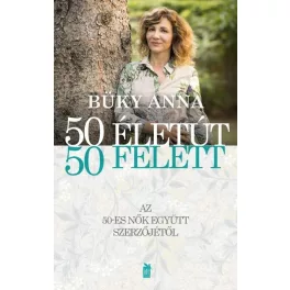 50 életút 50 felett
