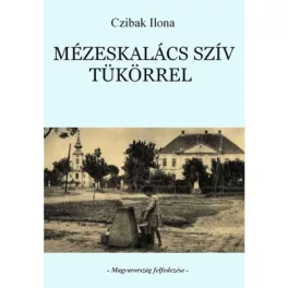 Mézeskalács szív tükörrel