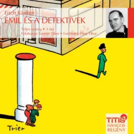 Emil és a detektívek /Mp3 hangos regény