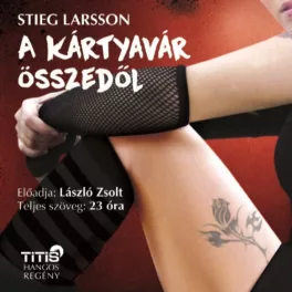 A kártyavár összedől /Hangoskönyv