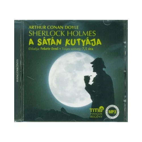 Sherlock Holmes - A sátán kutyája /Hangoskönyv