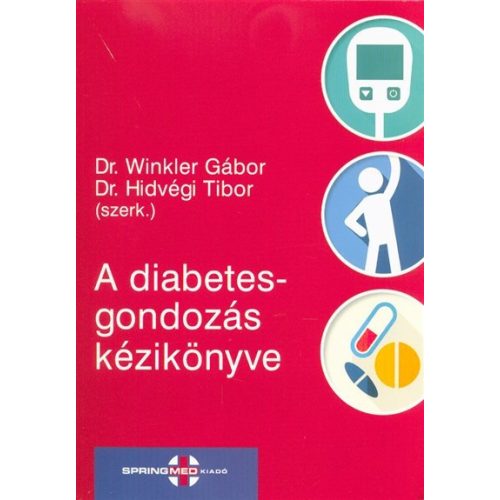 A diabetesgondozás kézikönyve