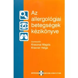 Az allergológiai betegségek kézikönyve