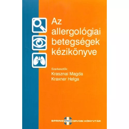 Az allergológiai betegségek kézikönyve
