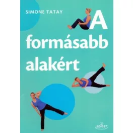 A formásabb alakért