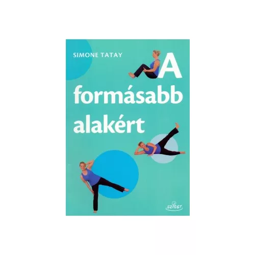 A formásabb alakért