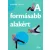 A formásabb alakért