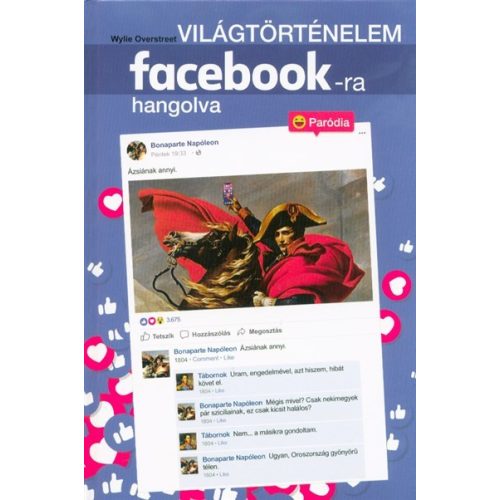 Világtörténelem facebook-ra hangolva