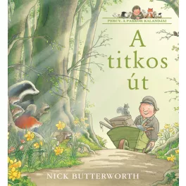A titkos út - Percy, a parkőr kalandjai