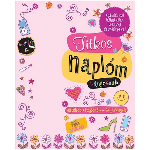 Titkos naplóm - lányoknak /Ajándék toll láthatatlan tintával és uv-lámpával