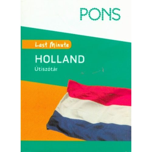 PONS Last Minute útiszótár - Holland