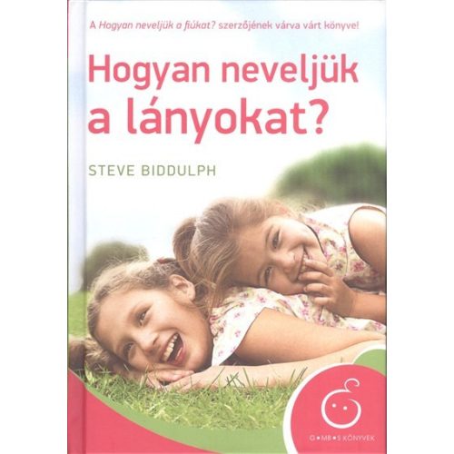 Hogyan neveljük a lányokat?