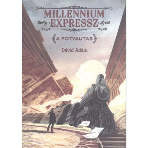 A potyautas /Millennium expressz 1.