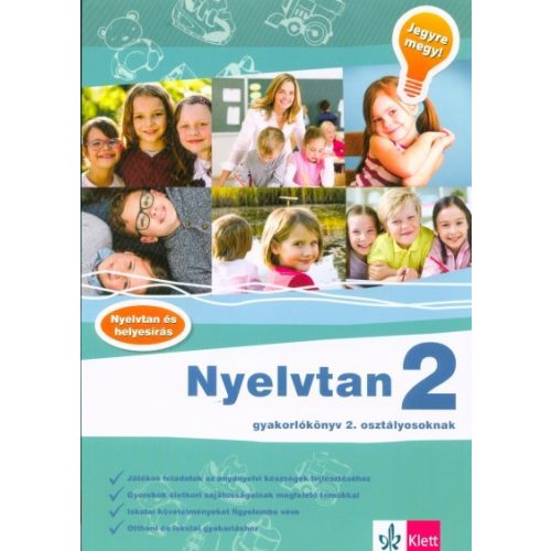 Nyelvtan 2 - Gyakorlókönyv 2. osztályosoknak - Jegyre megy!