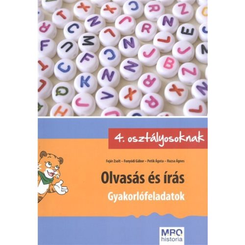 Olvasás és írás - Gyakorlófeladatok /4. osztályosoknak