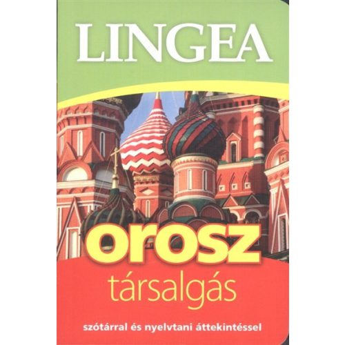 Lingea orosz társalgás /Szótárral és nyelvtani áttekintéssel