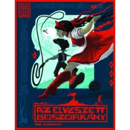 Az elveszett boszorkány /Mese felnőtteknek