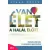Van élet a halál előtt! (2. kiadás)