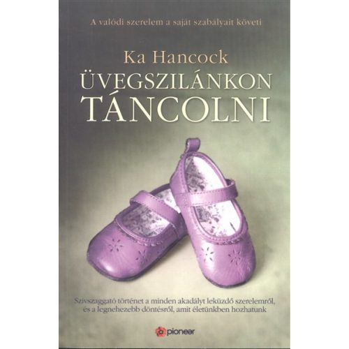 ÜVEGSZILÁNKON TÁNCOLNI