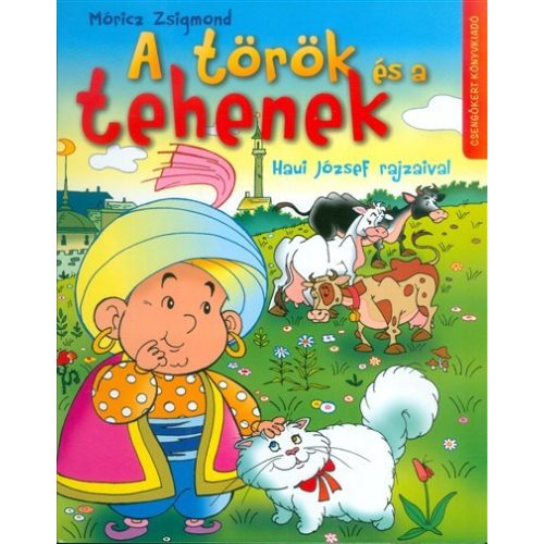 A török és a tehenek /Leporelló