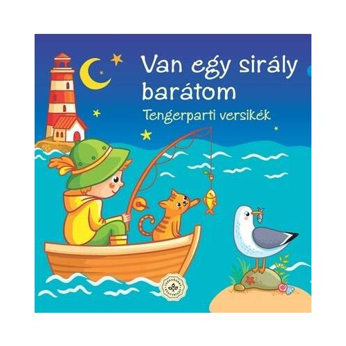 Van egy sirály barátom - Tengerparti versikék