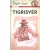 Tigrisvér /A ponyva gyöngyszemei