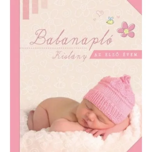 Babanapló - Kislány /Az első évem